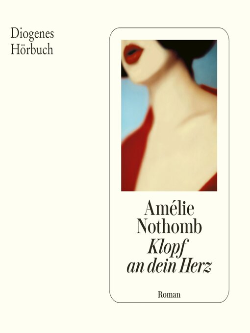 Title details for Klopf an dein Herz by Amélie Nothomb - Available